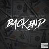 Back End(feat. Trill Loc) (Explicit) - C.Madd&Trill Loc