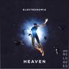 Heaven - Elektronomia