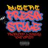 Fresh Style (Explicit) - Tone Spliff&Rahzhi Phi