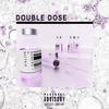 Double Dose(feat. baTTrip) (Explicit) - Numero Uno&baTTrip