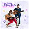 Blanca Navidad - Diego Dibós&Anna Carina