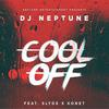 Cool Off - DJ Neptune&Konet&Slyde