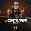 Vai Contraindo - MC Jk
