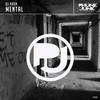 Mental (Original Mix) - DJ Kash