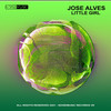 Little Girl (Original Mix|Explicit) - Jose Alves