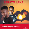 Lerato Laka - Mass Ram&Ramzeey