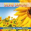 Und plötzlich war`s wieder Sommer (Radio Edition) - Silvio SAMONI