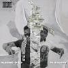 Money (feat. B'Clean|Explicit) - Blessed  Child&B'Clean