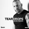 Teardrops - Michel Mizrahi