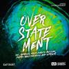 Overstatement (Upright|PT|& Lucer Remix) - Eat Dust&Upright (PT)&Lucer