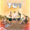 Toy - David Bass&Neba&Anzo