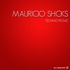 Dies & 3Fex (Original Mix) - Mauricio Shcks