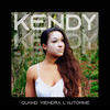 Quand viendra l'automne - Kendy