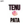 Tenu ki Pata - Sarthak Pandey