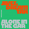 Alone In The Car - Jives&dream tax