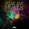 Let Me Jump Higher (Original Mix) - 2blastguns