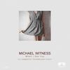 When I See You - Michael Witness
