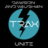 Unite (Original Mix) - Dawson&V4ugh4n