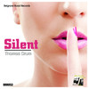 Silent (Original Mix) - Thomas Drum