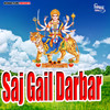 Saj Gail Darbar - Vikash