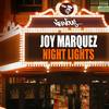 Night Lights (Original Mix) - Joy Marquez