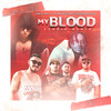 My Blood (Cumbia Remix) - Los Perros Chatos&Polimá Westcoast&Pablo Chill-E