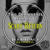 Scary Return (Original Mix) - Two Delinquents&Leonard G