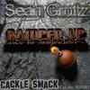 Cackle Smack (Original Mix) - Sean Grotz