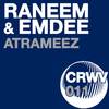 Atrameez (Paul Miller vs Ronald de Foe Remix) - Raneem&Emdee