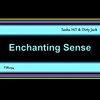 Enchanting Sense (Vitaliy Ghost Remix) - Sasha HiT&Dirty Jack