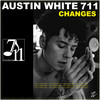 Changes - Austin White 711