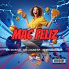 Mac Feliz (Explicit) - Mc Murilo LC&DJ VITINHO BDP&MC LUKÃO SP