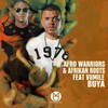 Buya (Radio Edit) - Adro Warriors&Afrikan Roots&Vumile&Renato Silva&Braulio Silva