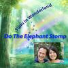 Do the Elephant Stomp(feat. Sumi in Wonderland & Aki) - Stephen Skelton&Sumi in Wonderland&Aki