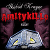AmityKILLe (Explicit) - Ikabod Krayne&kushy