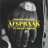 Afspraak (Explicit) - Freddie Konings&DIKKE&Ramzi