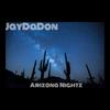 Arizona Nightz - JayDaDon