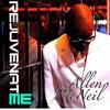 Rejuvenate Me - Allen McNeil