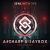 Talisman - A#Sharp&JayboX