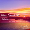 Reboot (Miguel Angel Castellini Remix) - Dima Deemidoff&Miguel Angel Castellini