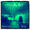 Inside Out (Explicit) - Young Attack&Belak