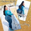 I Believe in Me - Simply Missy