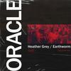 Oracle - Heather Grey&Earthworm
