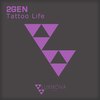 Tattoo Life (Radio Edit) - 2Gen