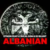 Albanian - Etnon&Lyrical son&DJ Blunt