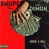 Time After Time (feat. Pariz) (Explicit) - Snupe Dimon&Pariz