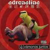 Don Quijote - Adrenalina