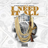 I Need It All (Explicit) - Friscasso&T-Millz