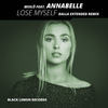 Lose Myself (Dalla Extended Remix) - Miiilö&Annabelle