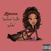 Want Me Bad (Explicit) - Kimora